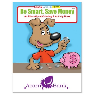 Coloring Book: Be Smart, Save Money