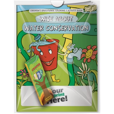 Combo Pack - "Wise About Water Conservation" Coloring Book & 4-Pack of Crayon in a Poly Bag