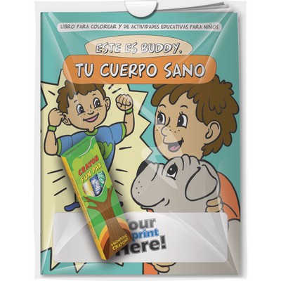 Combo Pack -"Meet Buddy: Your Healthy Body (Spanish)" Coloring Book & 4-Pack of Crayon in a Poly Bag